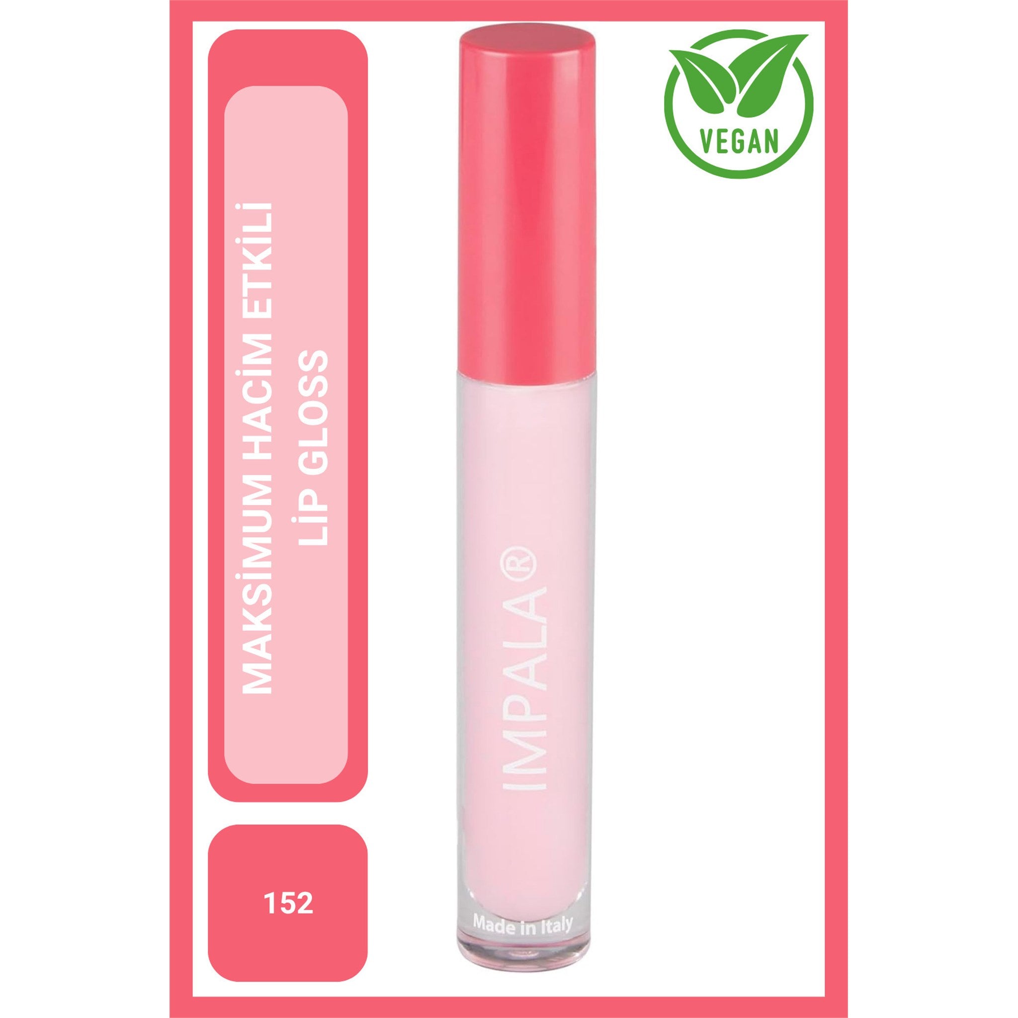 Gloss Volume No:152