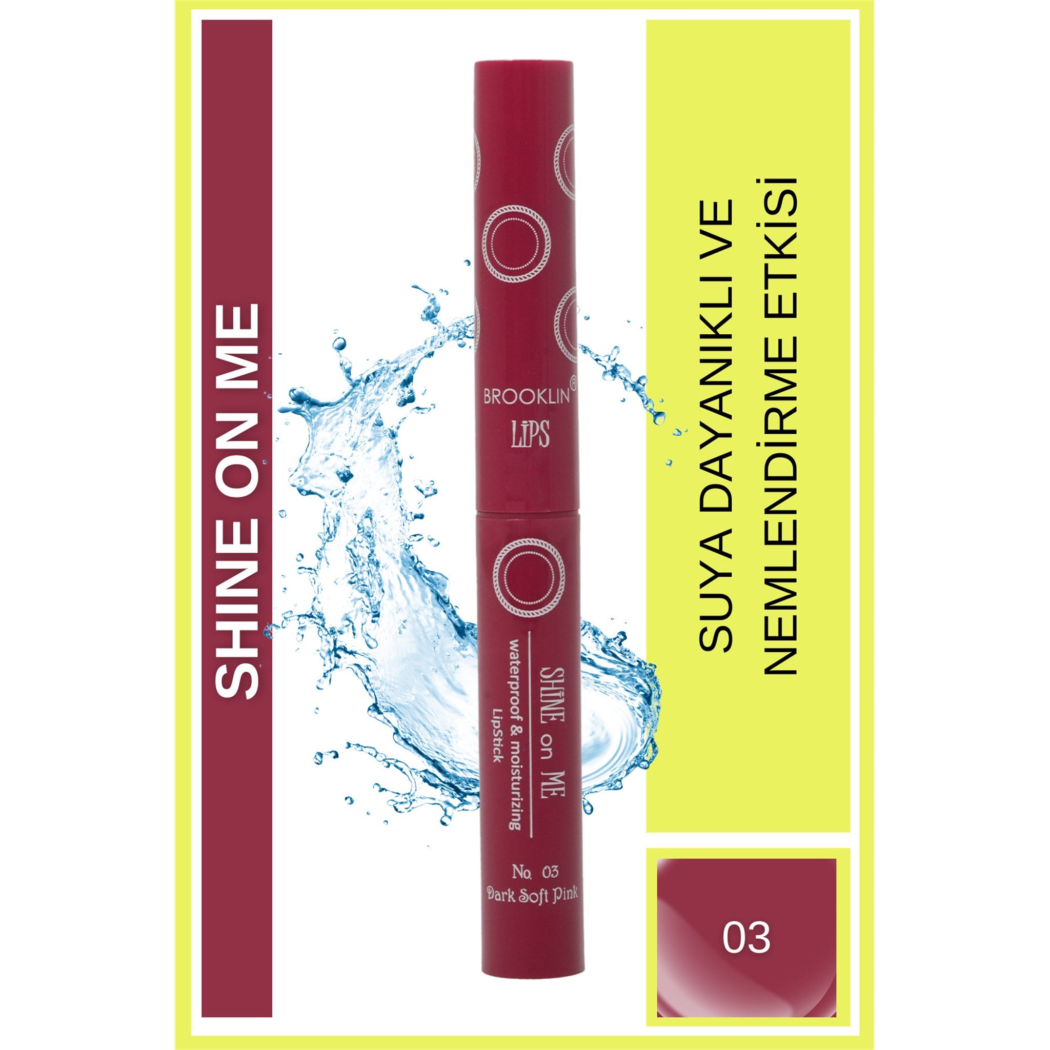 Ruj - LIPSTICK SHINE on ME No 03 dark soft pink