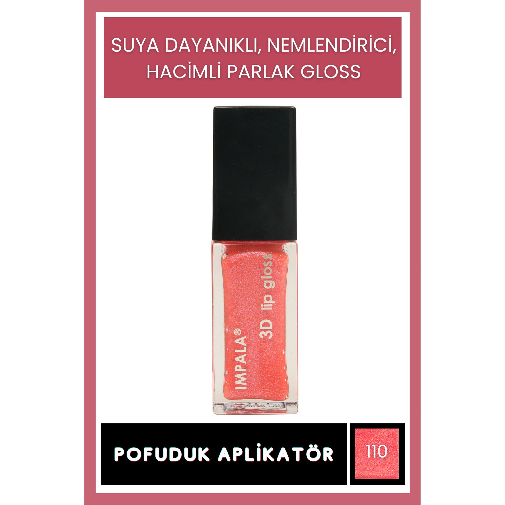 3D Lip Gloss Dudak Parlatıcı No:110